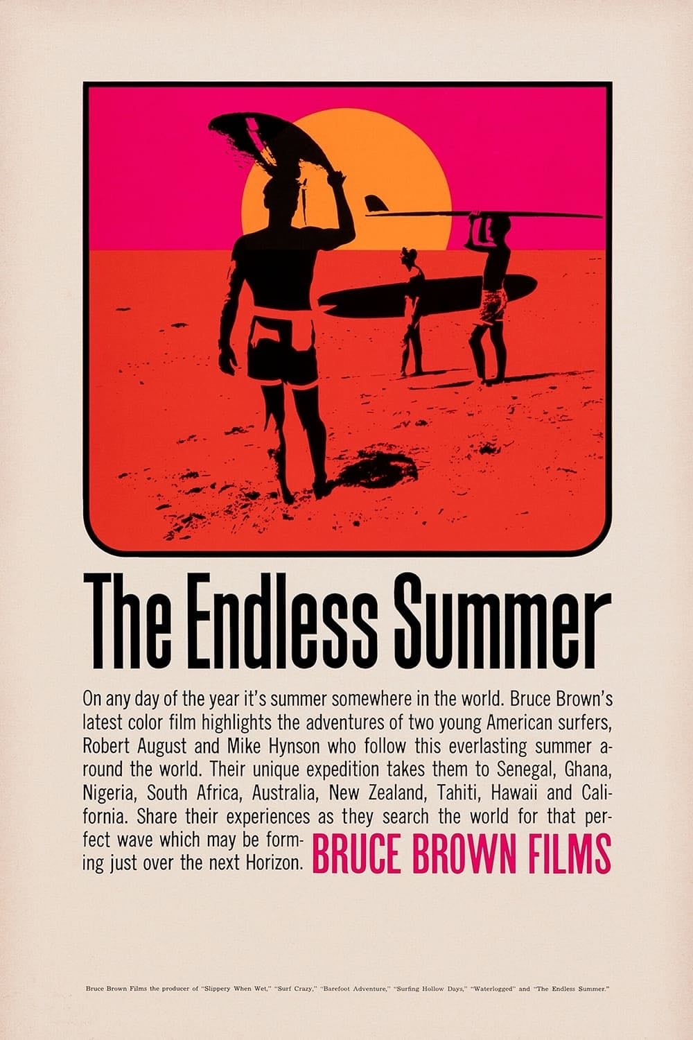 The Endless Summer - Bruce Brown · 1966