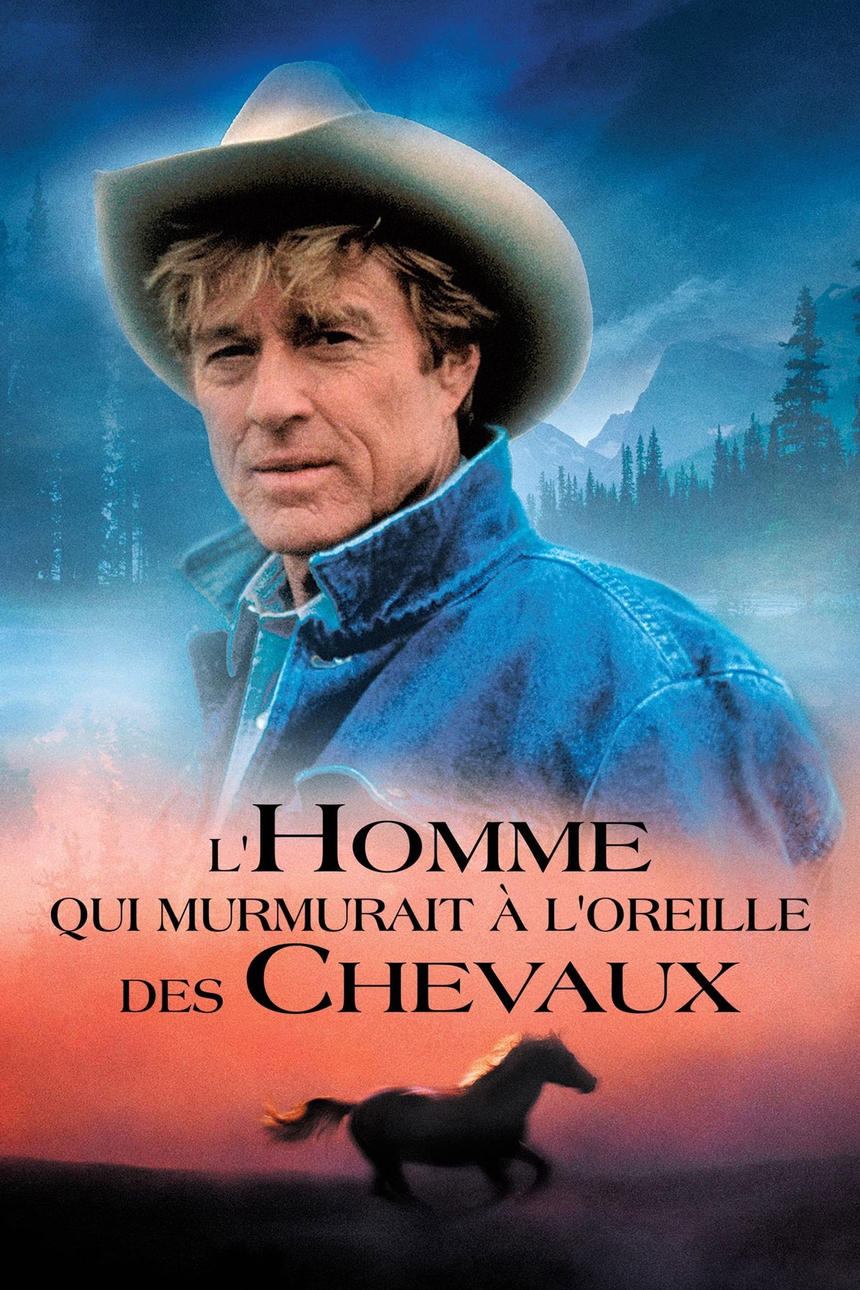 L'Homme qui murmurait à l'oreille des chevaux - Robert Redford · 1998
