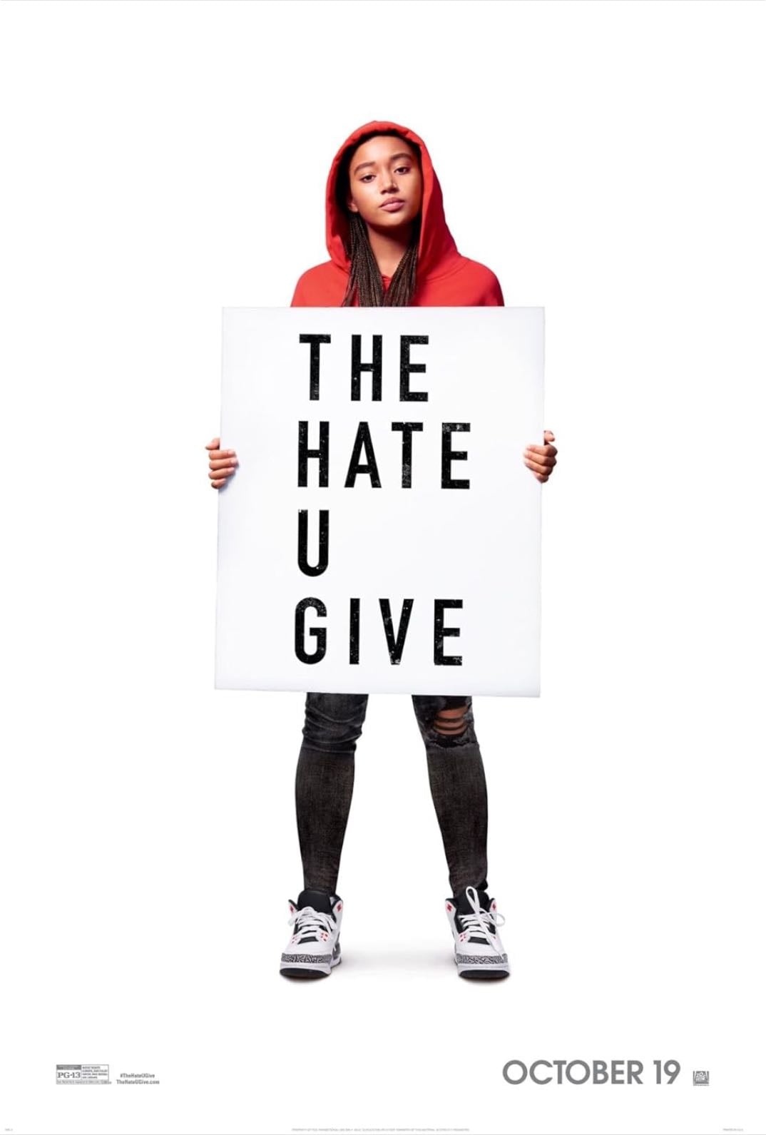 The Hate U Give - George Tillman Jr. · 2018