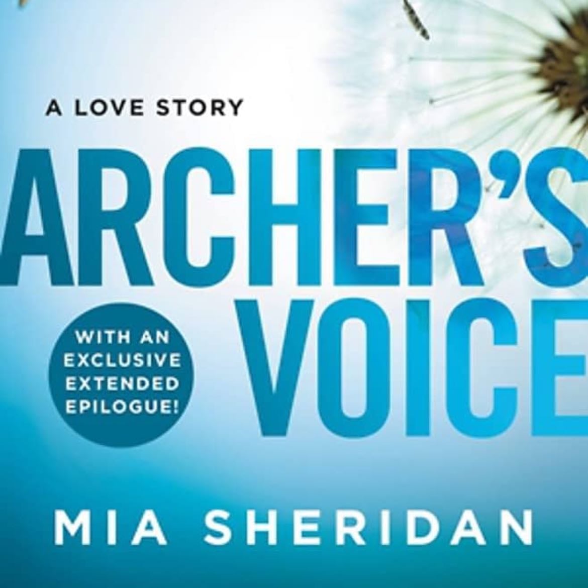 Archer's Voice - Mia Sheridan · 2016
