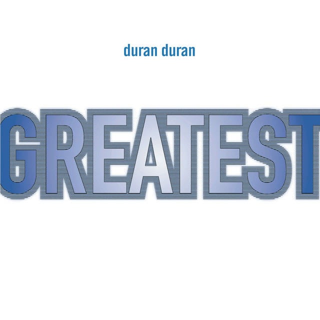 Greatest - Album · Duran Duran