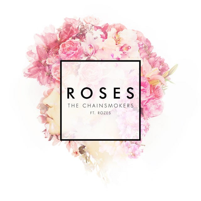 Roses - Song · The Chainsmokers, ROZES
