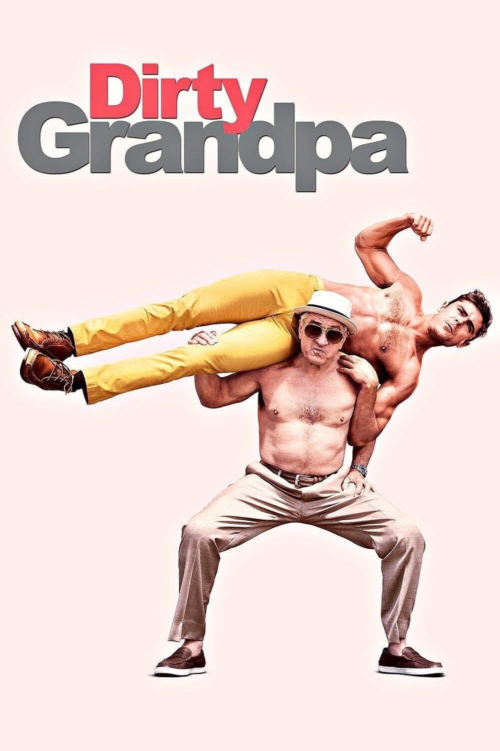 Dirty Grandpa - Dan Mazer · 2016