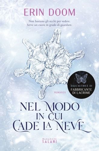 Nel modo in cui cade la neve - Erin Doom · 2022