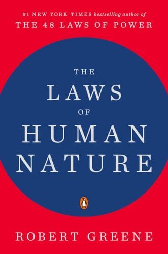 The Laws of Human Nature - Robert Greene · 2019