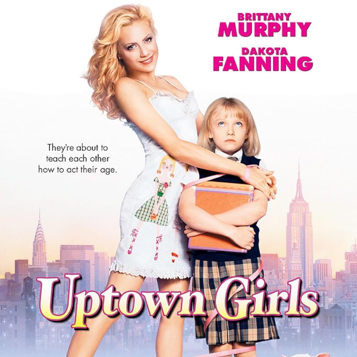 Uptown Girls - Boaz Yakin · 2003