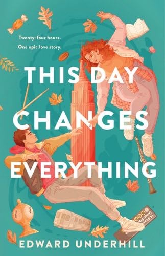 This Day Changes Everything - Edward Underhill · 2024