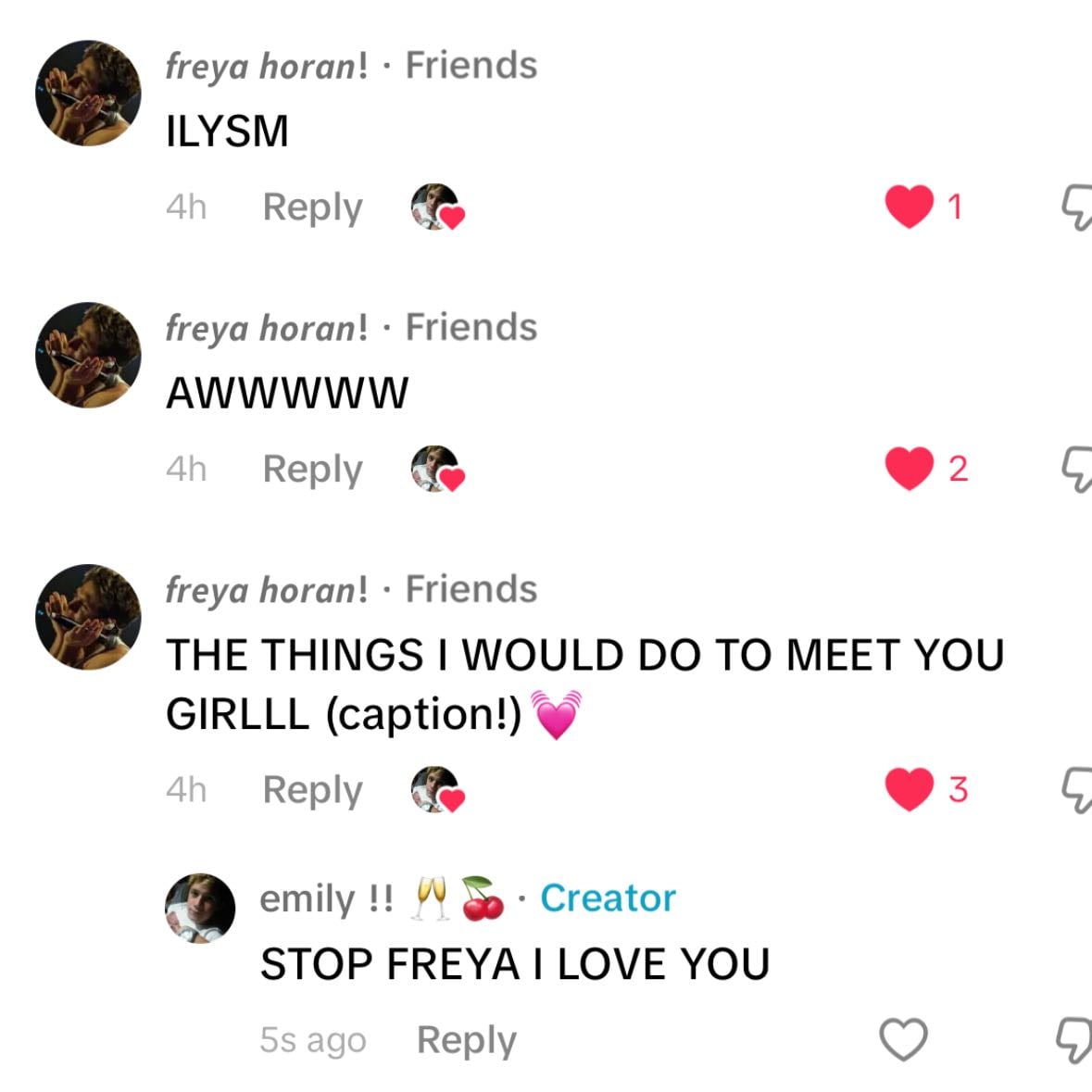 "the things i would do to meet you girl" - THIS IS MY PRIZED POSSESSION OMG (even though i did in fact say it first, FREYA SAID IT BACK πππ)
