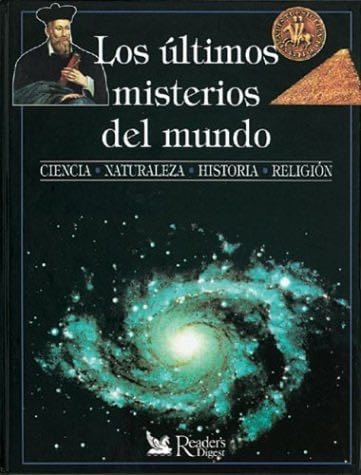 Los Ultimos Misterios Del Mundo - Unauthored · 2000