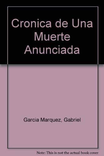 Cronica de Una Muerte Anunciada - Gabriel Garcia Marquez · 1996