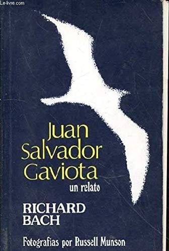 Juan Salvador Gaviota - Richard Bach