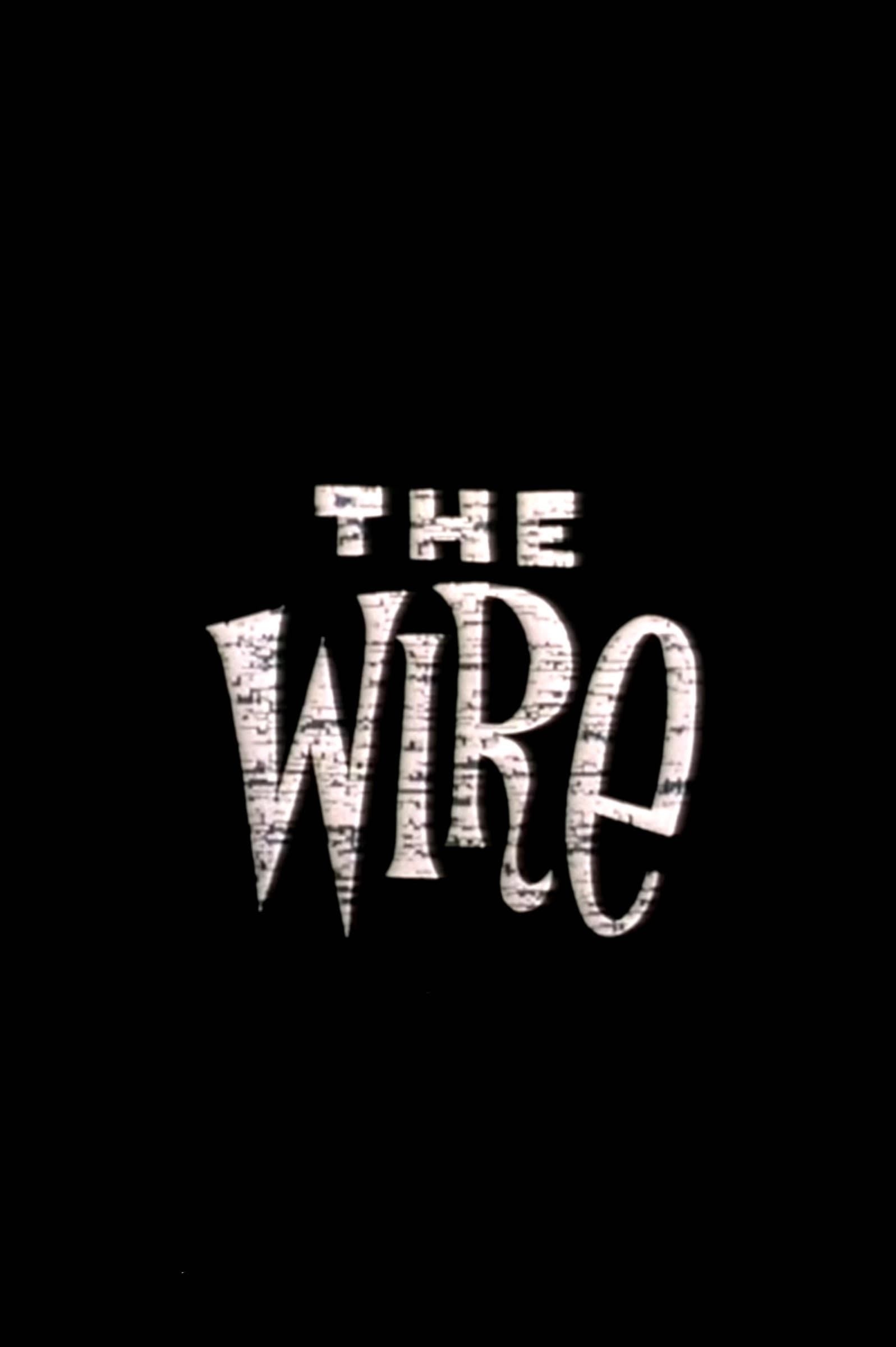 The Wire - Aaron Augenblick · 1996