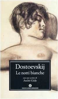 Le notti bianche - Fëdor Dostoevskij · 2003