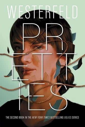 Pretties (Uglies) - Scott Westerfeld · 2011