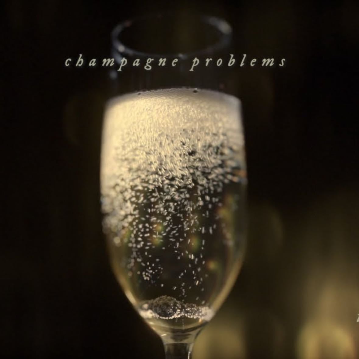 champagne problems