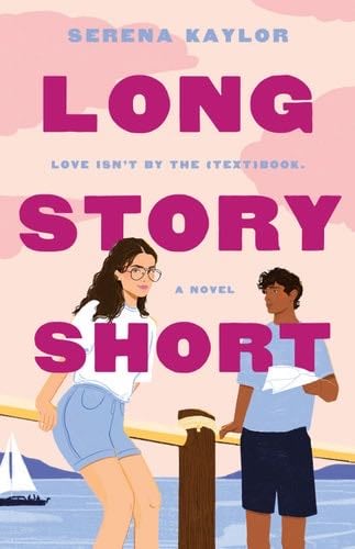 Long Story Short - Serena Kaylor · 2022