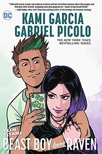 Teen Titans: Beast Boy Loves Raven - Kami Garcia · 2021