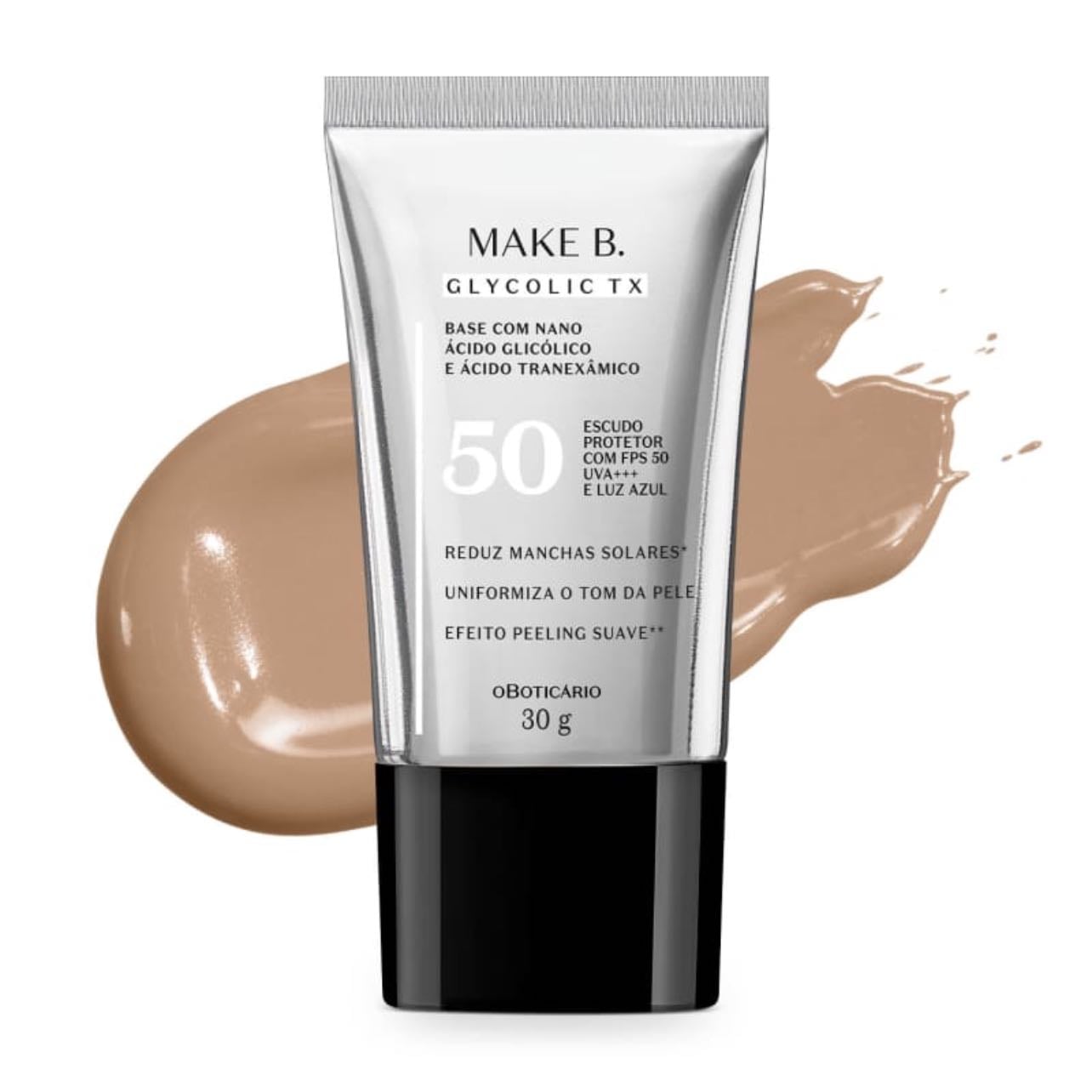 Base Líquida Make B. Glycolic TX - Make B - (25/06)*BASE - 30g; Cor: 140 ou 190; Reduz manchas de sol, Glicólico + Tranexâmico e FPS 50