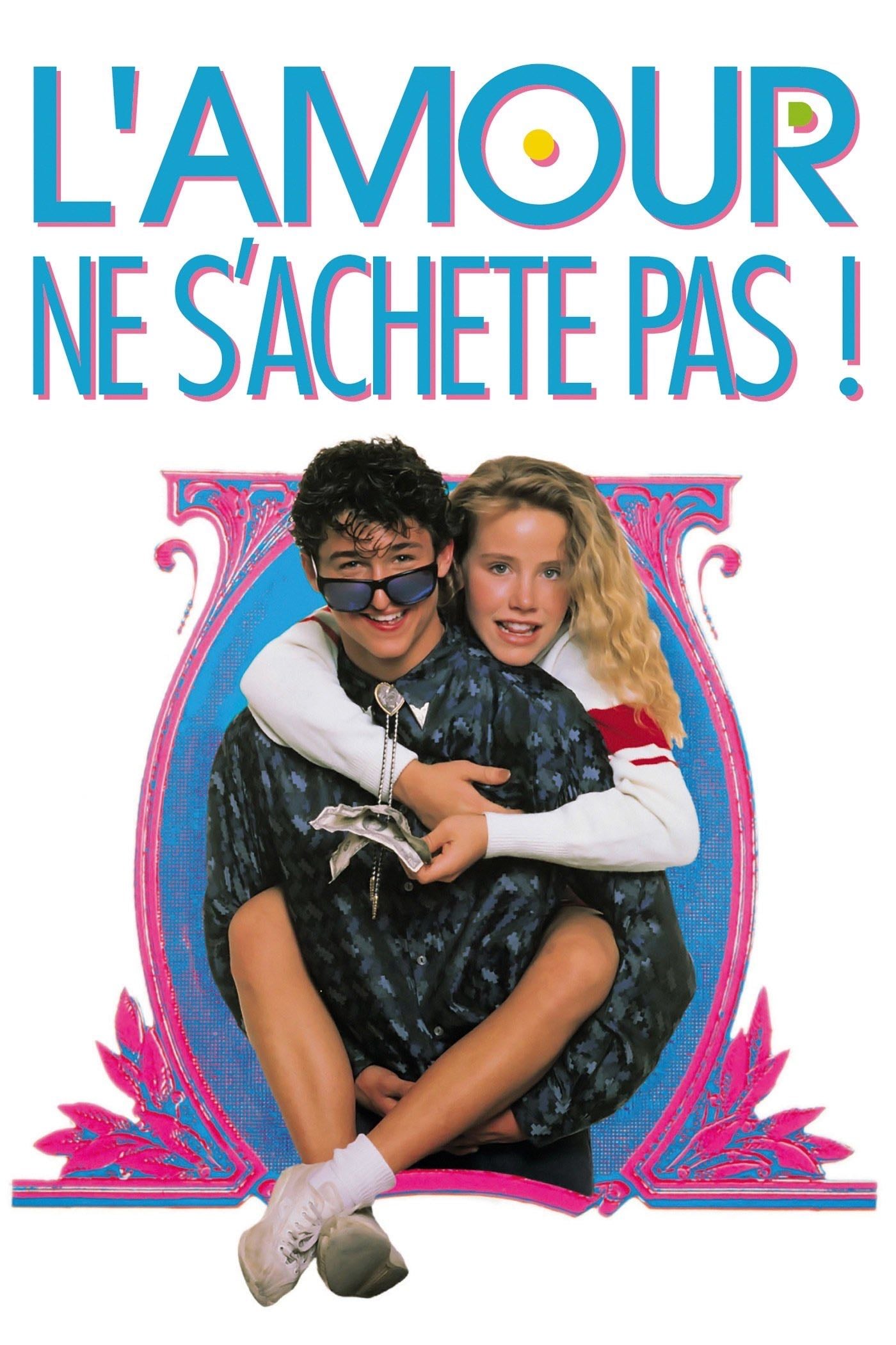 L'Amour ne s'achÚte pas - Steve Rash · 1987