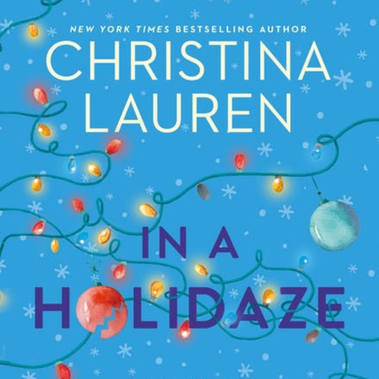 In a Holidaze - Christina Lauren · 2020