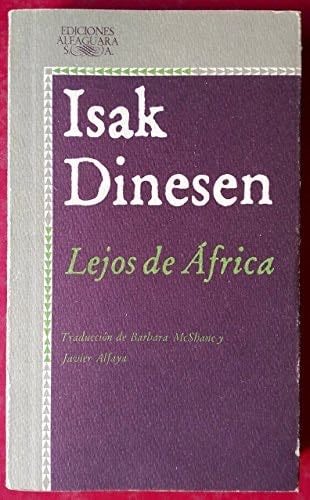 Lejos De Africa/Out of Africa (Spanish and English Edition) - Isak Dinesen · 1985