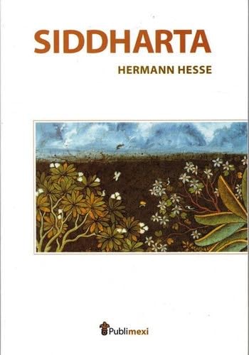 SIDDHARTA - HERMANN HESSE · 2013