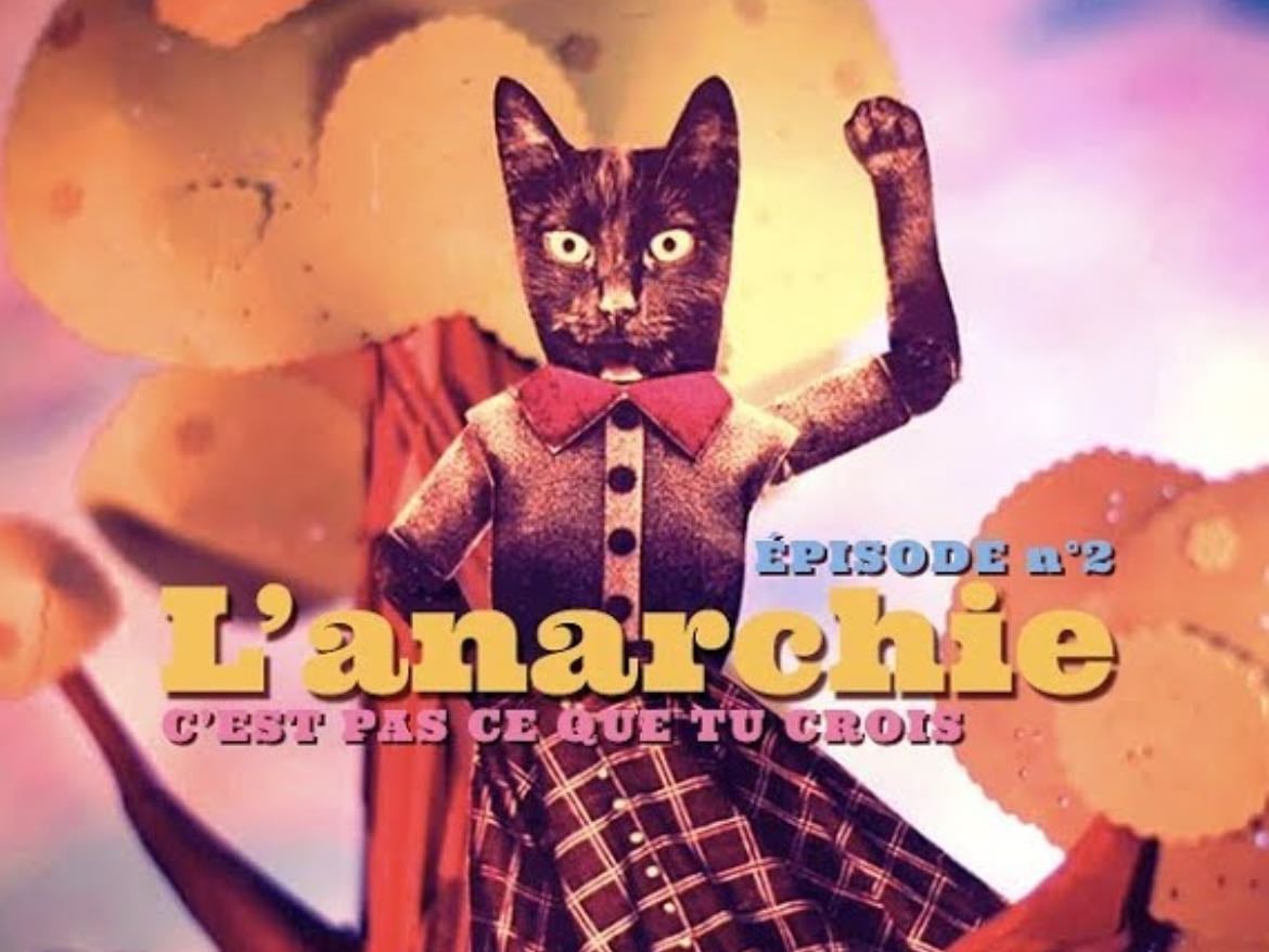 L’anarchie c’est pas ce que tu crois