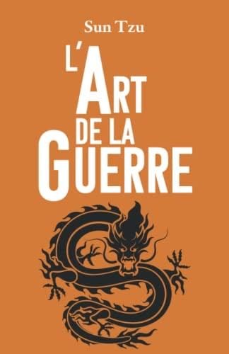 L’ART DE LA GUERRE - Sun Tzu · 2022