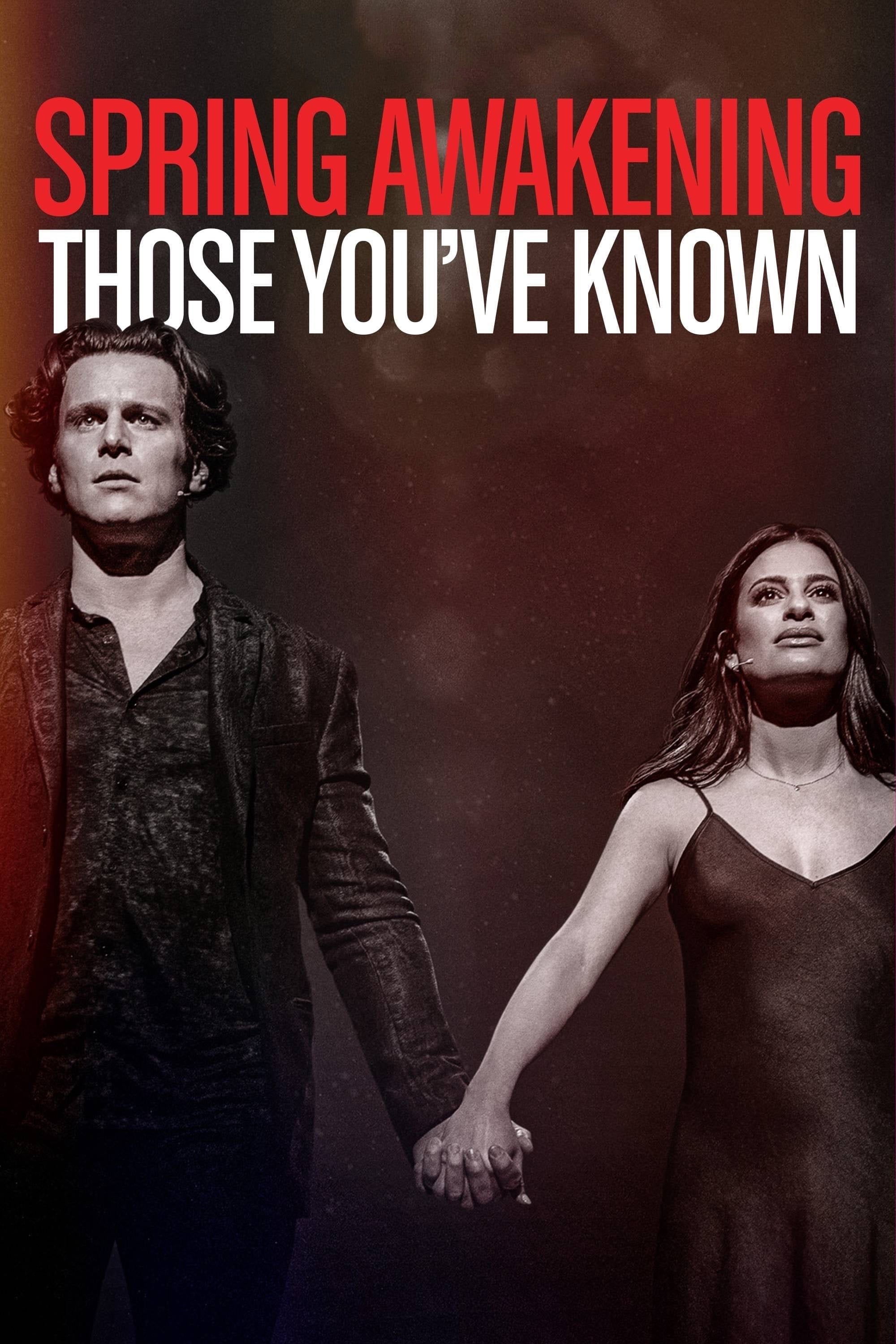 Spring Awakening: Those You've Known - Michael John Warren · 2022
