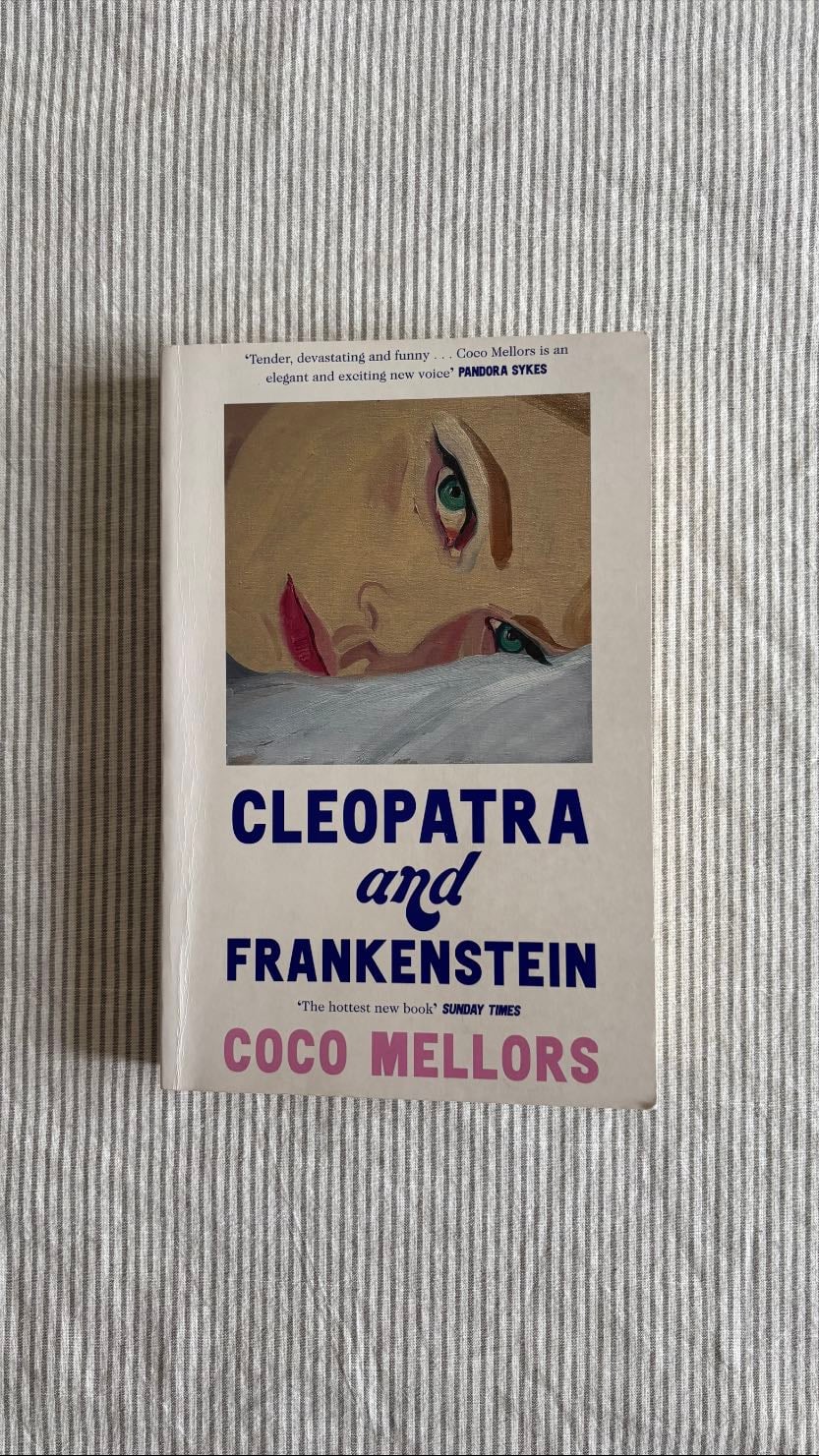 Cleopatra and Frankenstein - Coco Mellors · 2022