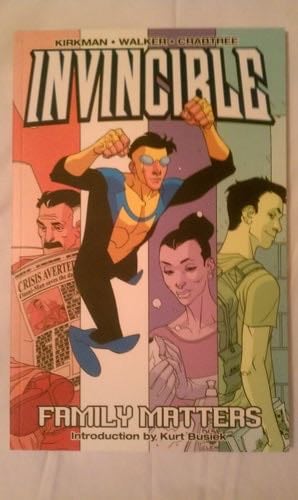 Invincible Vol. 1: Family Matters (Invincible, 1) - Robert Kirkman · 2003
