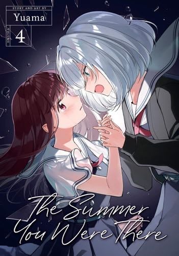 The Summer You Were There Vol. 4 - Yuama · 2024