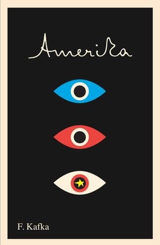 Amerika: The Missing Person: A New Translation, Based on the Restored Text (The Schocken Kafka Library) - Franz Kafka · 2011