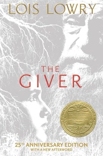 The Giver 25th Anniversary Edition: A Newbery Award Winner (Giver Quartet) - Lois Lowry · 2018
