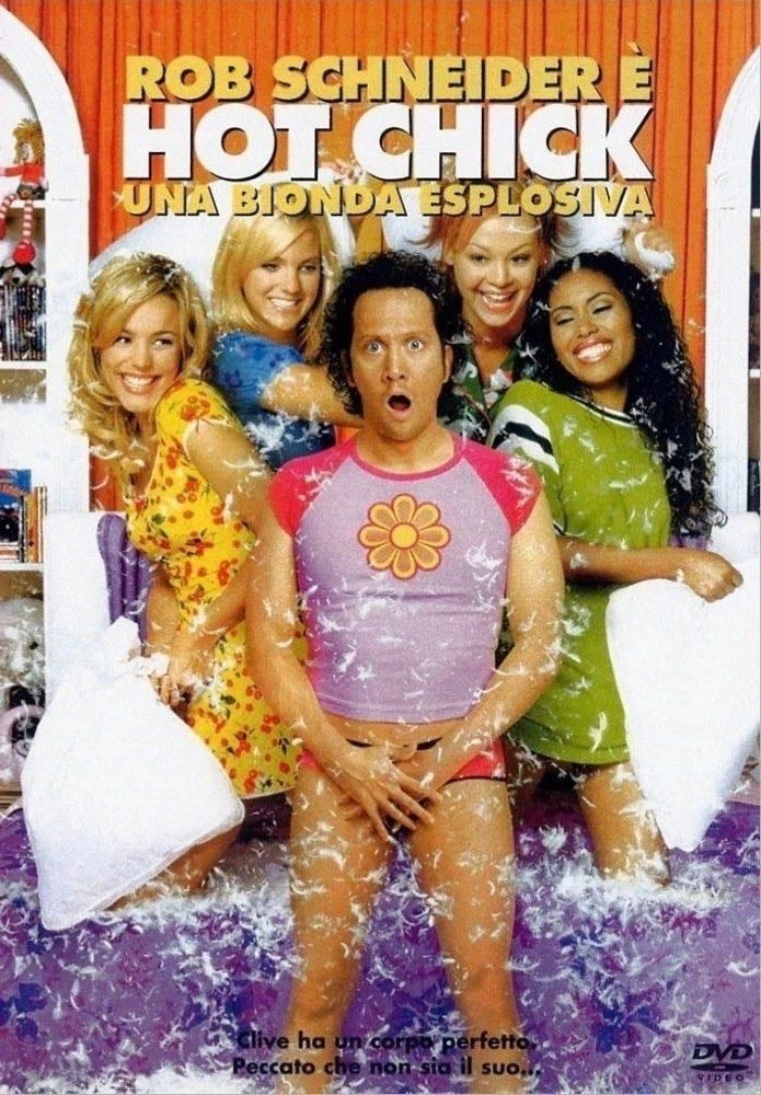 Hot Chick - Una bionda esplosiva - Tom Brady · 2002