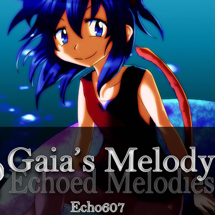 Gaia’s Melody: Echoed Melody