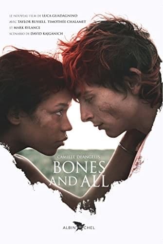 Bones and All (French Edition) - Camille Deangelis · 2022