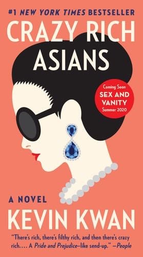 Crazy Rich Asians - Kevin Kwan · 2020