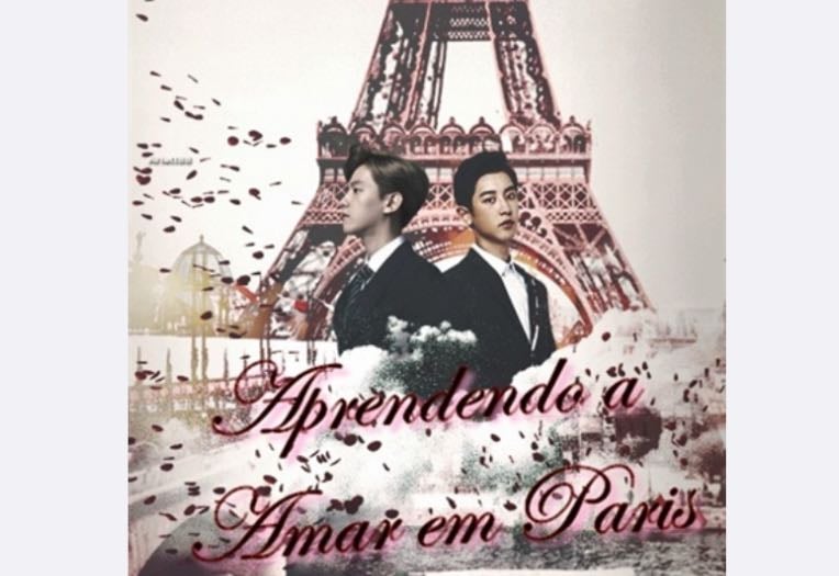 aprendendo a amar em Paris - chanbaek