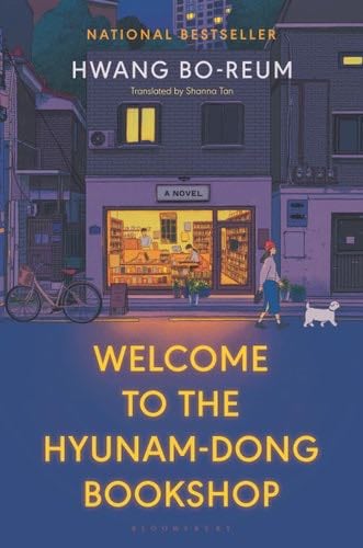 Welcome to the Hyunam-dong Bookshop - Hwang Bo-reum · 2024