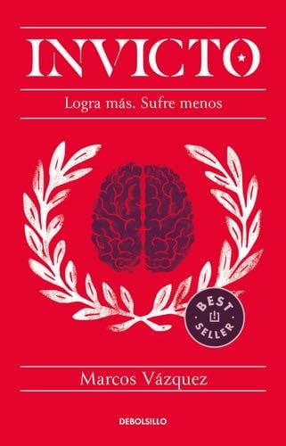 2025 01. Invicto: Logra más, sufre menos - Marcos Vázquez · 2022