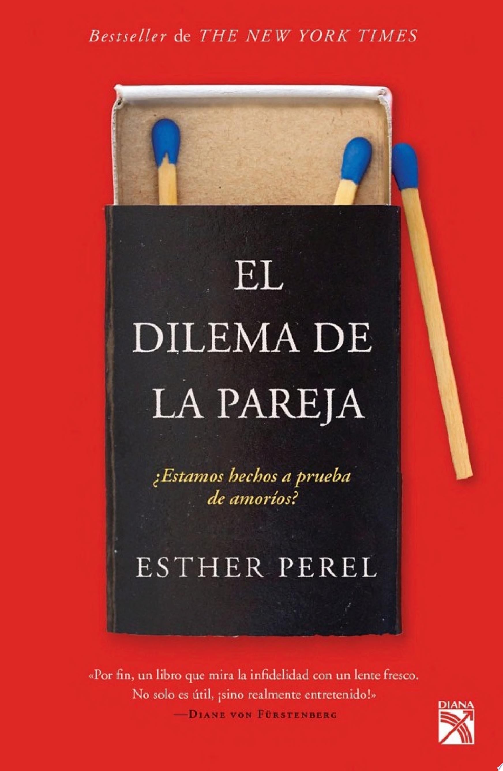 El dilema de la pareja - Esther Perel · 2019