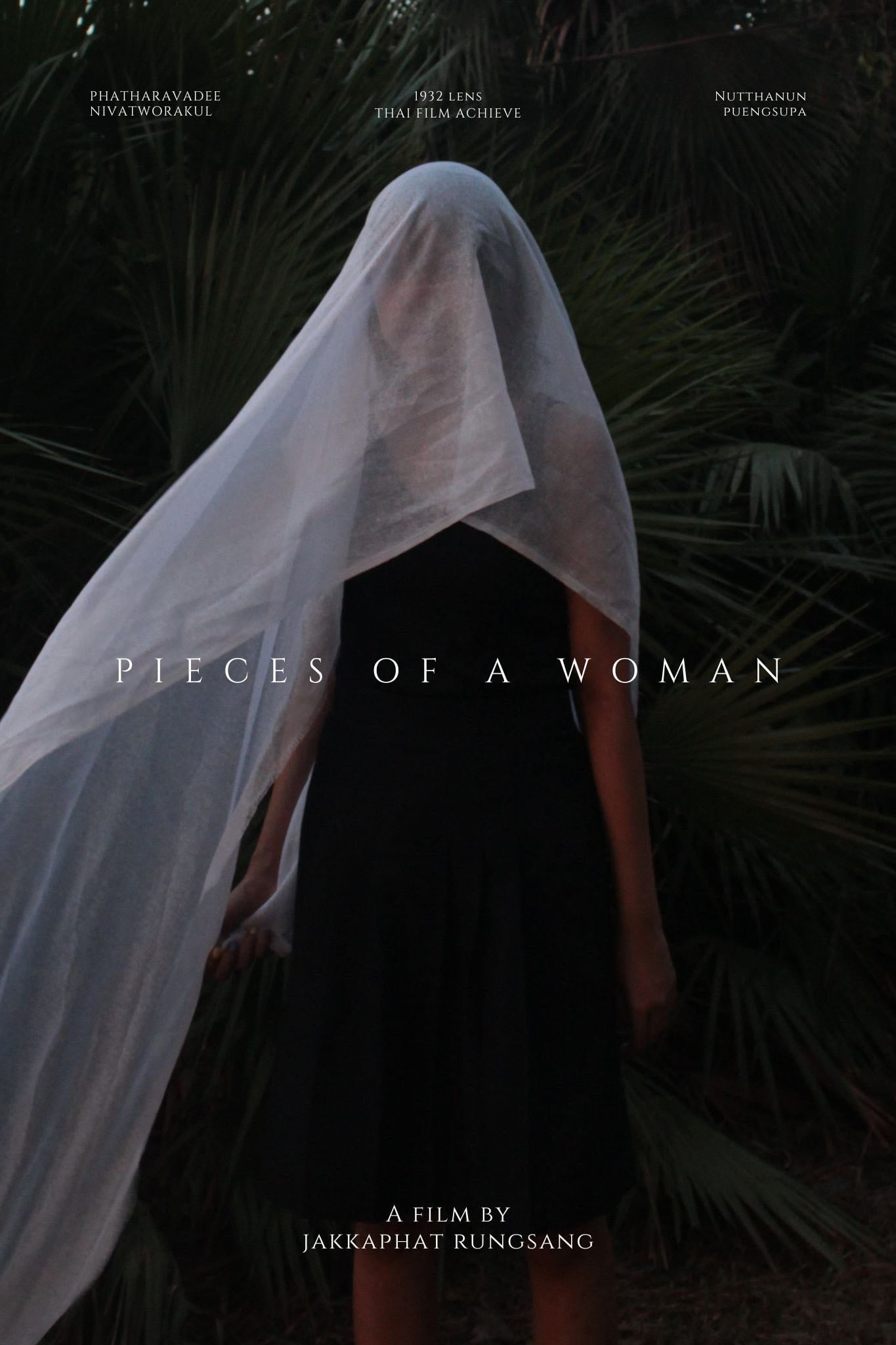 Pieces of a woman - Jakkaphat Rungsang · 2022