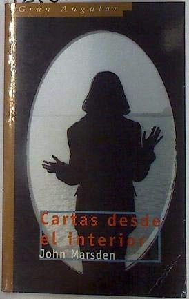 CARTAS DESDE EL INTERIOR - G. ANGU 186 - - J. MARSDEN · 1999