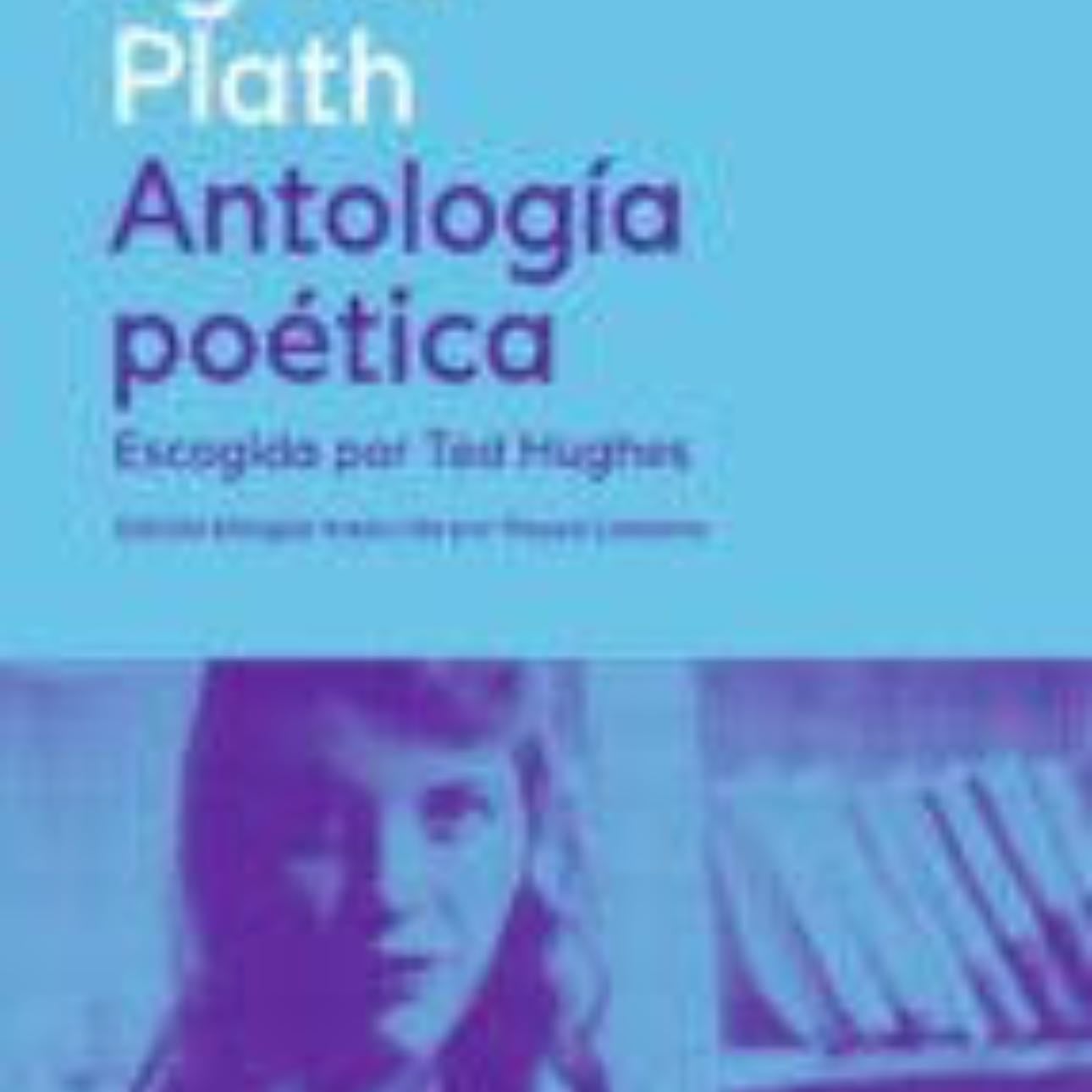 Antología poética - Sylvia Plath