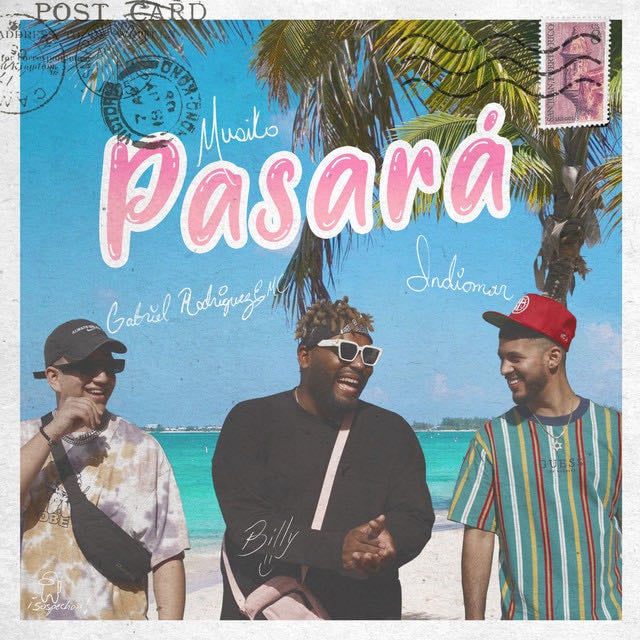 Pasará - Song · Musiko, Gabriel EMC, Indiomar