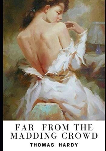 Far from the Madding Crowd - Thomas Hardy · 2019