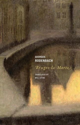 Bruges-la-Morte - Georges Rodenbach · 2022