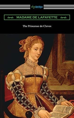 The Princesse de Cleves - Madame de Lafayette · 2020