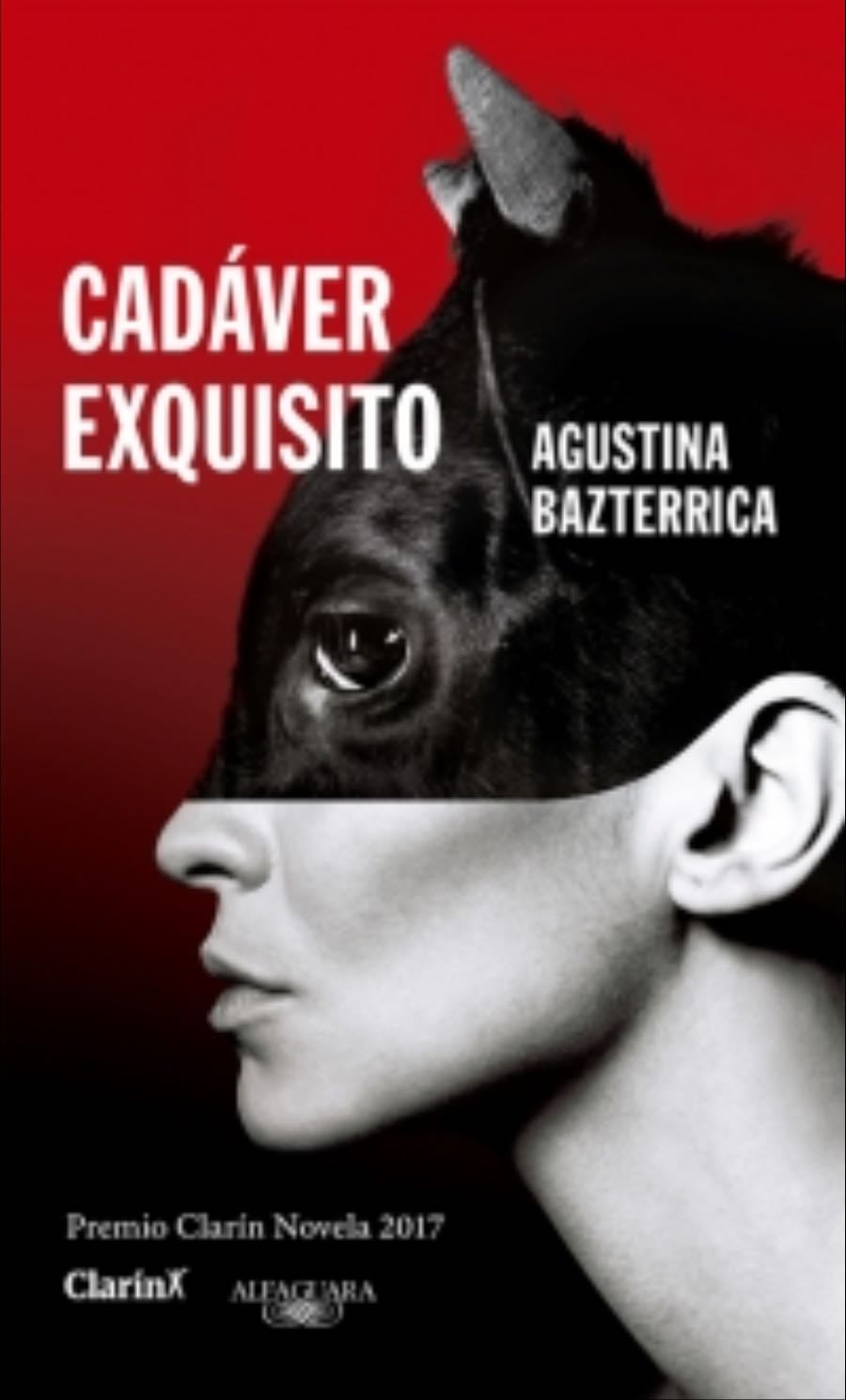 Cadáver exquisito - Agustina bazterrica